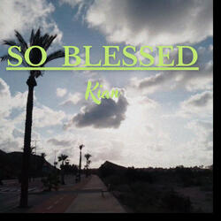 So Blessed