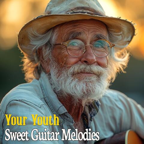 Your Youth Sweet Guitar Melodies