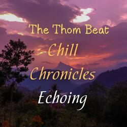Chill Chronicles Echoing