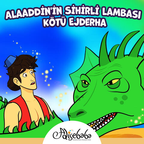 Alaaddin'in Sihirli Lambası - Kötü Ejderha