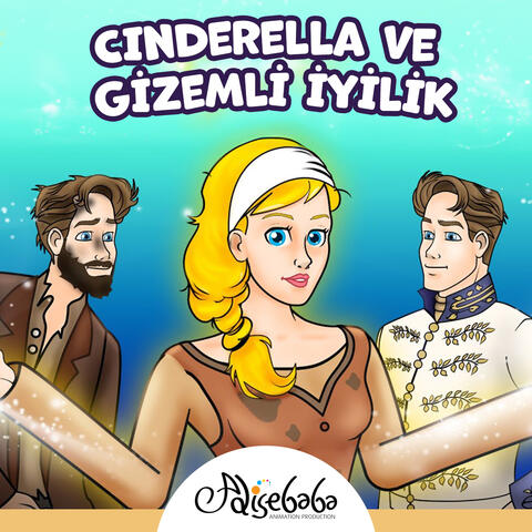Cinderella ve Gizemli İyilik