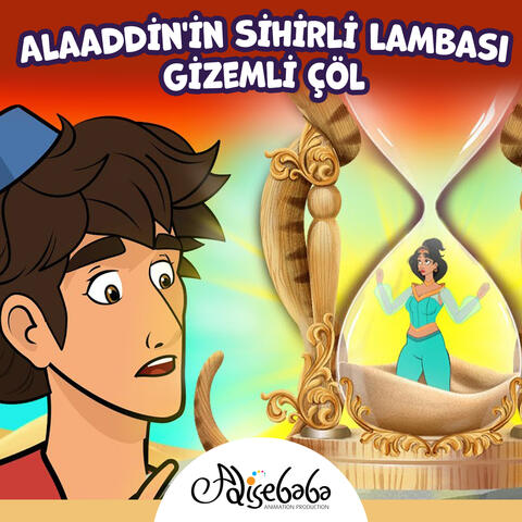 Alaaddin'in Sihirli Lambası - Gizemli Çöl