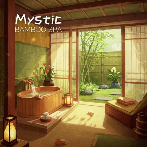 Mystic Bamboo Spa