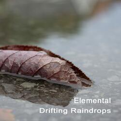 Drifting Raindrops
