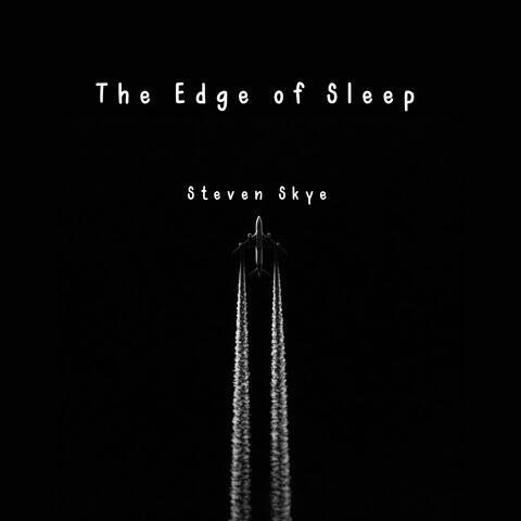The Edge of Sleep