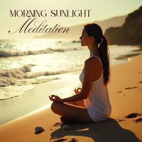 Morning Sunlight Meditation
