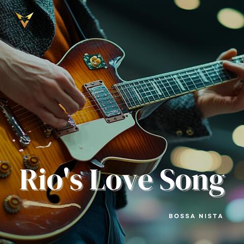 Rio's Love Song