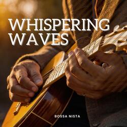 Whispering Waves