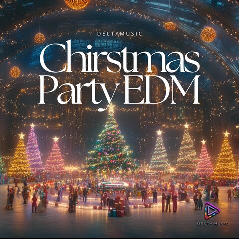 Chirstmas Party EDM