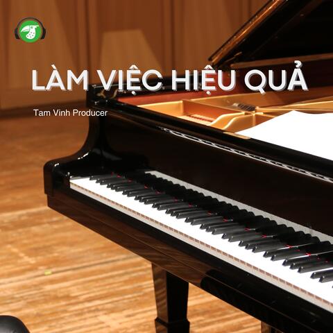 Làm Việc Hiệu Quả