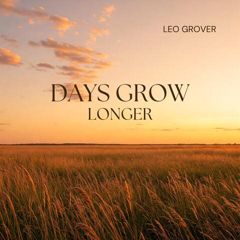 Days Grow Longer