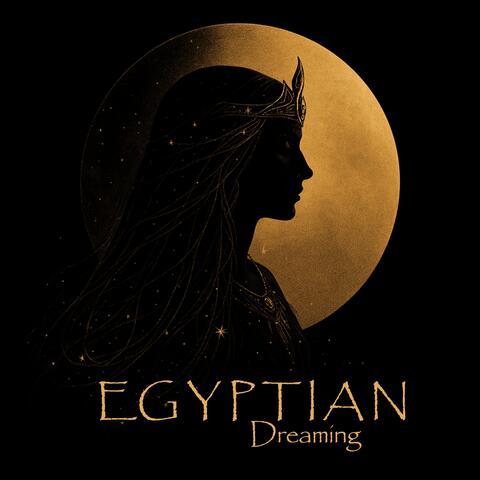 Egyptian Dreaming: Beautifully Mystical, Ancient Sleep Atmosphere