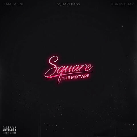 Square: The Mixtape