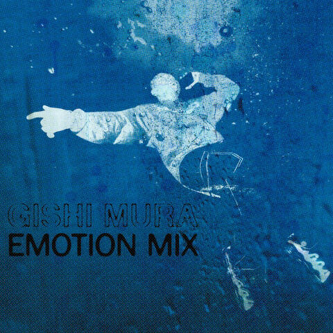 Emotion Mix