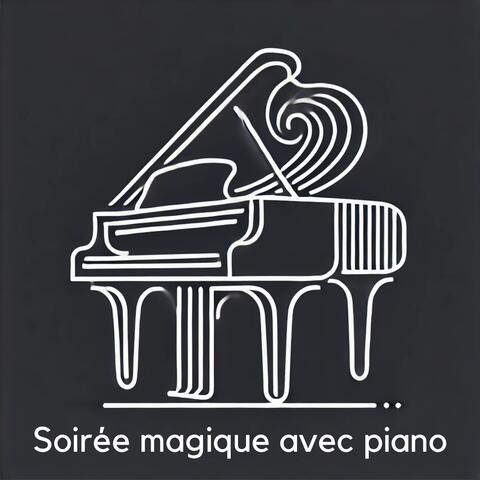 Soirée magique avec piano