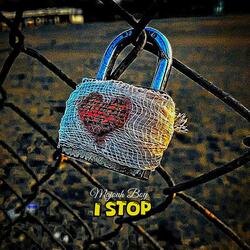 I Stop