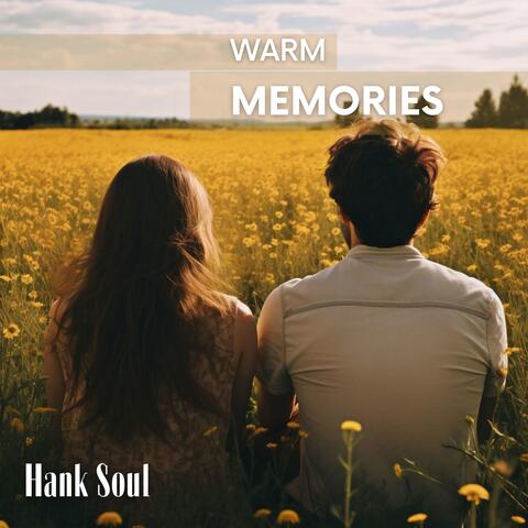 Warm Memories