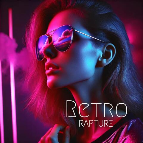 Retro Rapture
