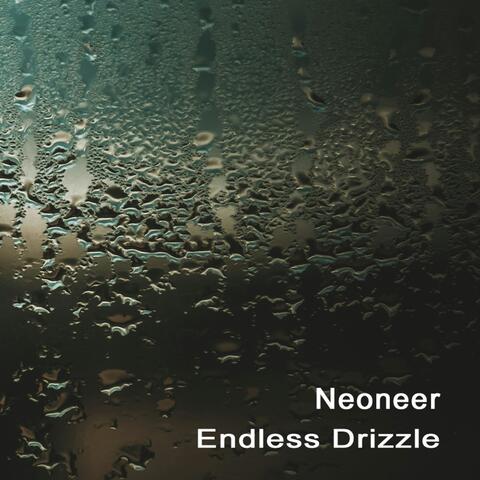 Endless Drizzle