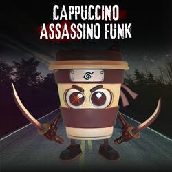 Cappuccino Assassino Funk