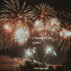 I Know I Can lyrics