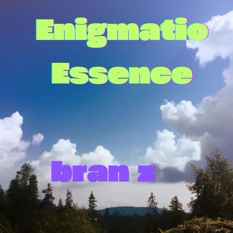 Enigmatic Essence
