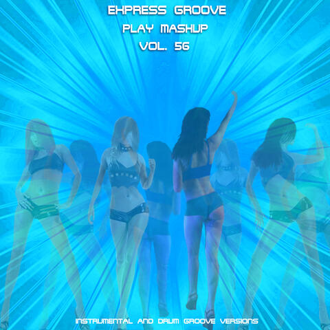 Play Mashup compilation, Vol. 56