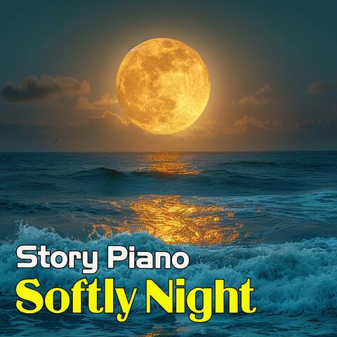 Softly Night Story Piano