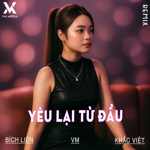 Yêu Lại Từ Đầu