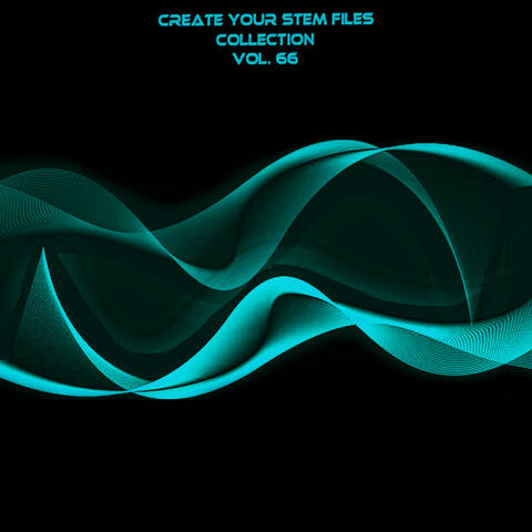 Create Your Stem Files Collection, Vol. 66