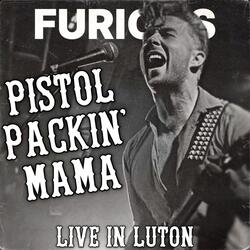 Pistol Packin' Mama