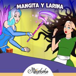 Mangita y Larina