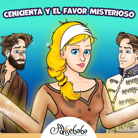 Cenicienta y el Favor Misterioso