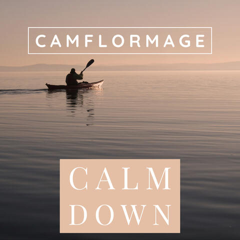 Calm Down
