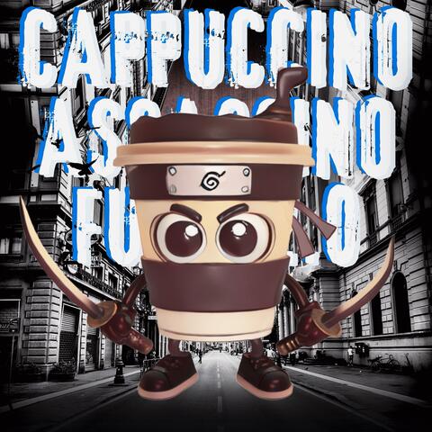 Cappuccino Assassino Funk 2.0