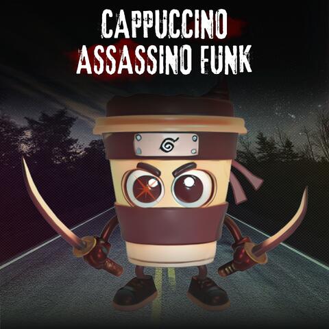 Cappuccino Assassino Funk