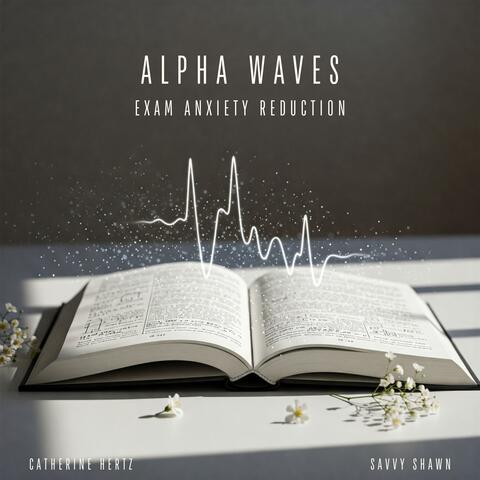 Alpha Waves Exam Anxiety Reduction