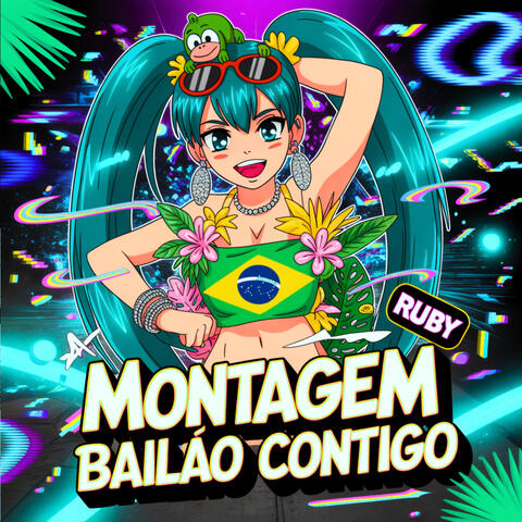 MONTAGEM BAILÃO CONTIGO