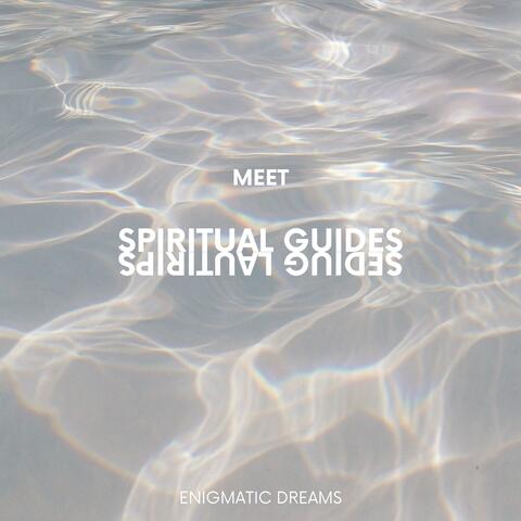 Meet Spiritual Guides