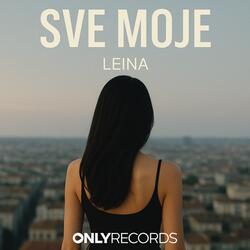 Sve Moje