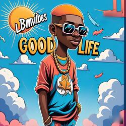 Good Life