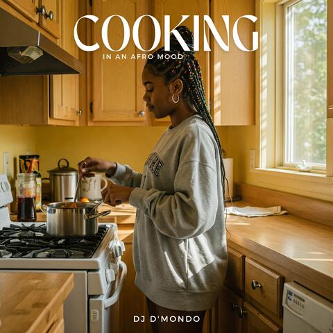 Cooking in an Afro Mood