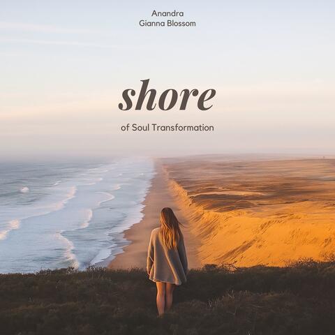 Shore of Soul Transformation