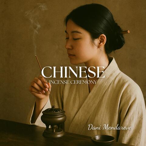Chinese Incense Ceremony