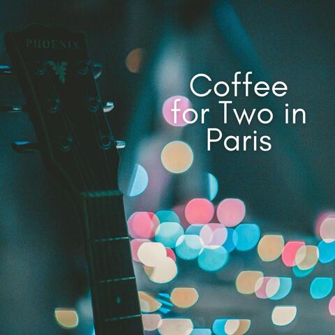Coffee for Two in Paris