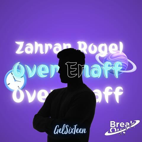 ZAHRAN ROGEL OVER ENAFF
