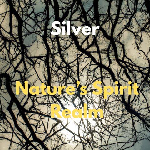 Nature’s Spirit Realm
