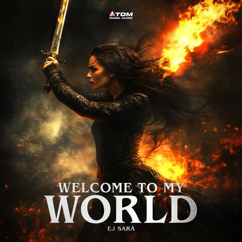 Welcome to My World
