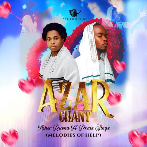 Azar Chant (Melodies of Help)