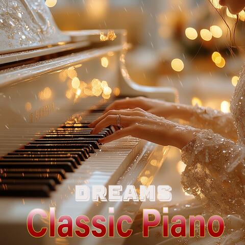 Classic Piano Dreams